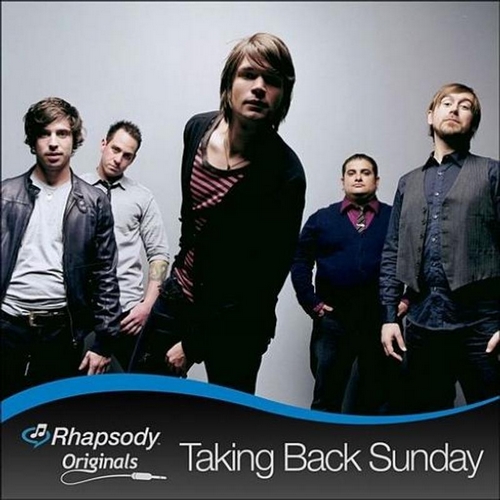 Taking Back Sunday - (2007) - Rhapsody Sessions EP (Live)